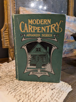 Vintage Hardcover Book "Modern Carpentry" Advanced Series Hodgson